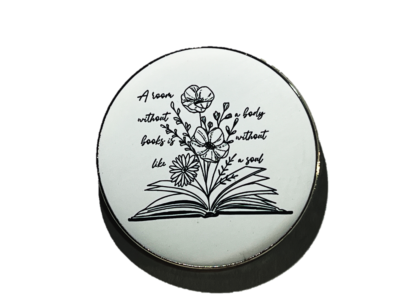 A room without books is like a body without a soul