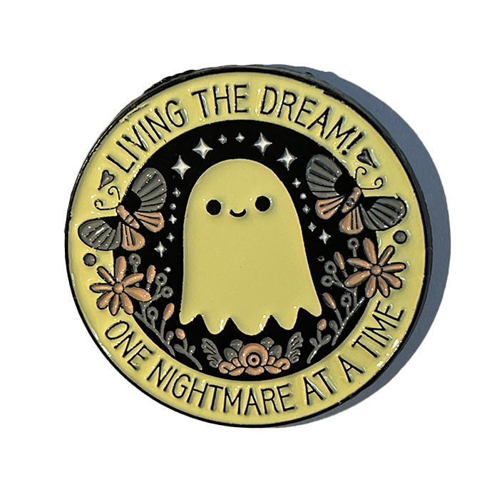 Living the dream, one nightmare at a time