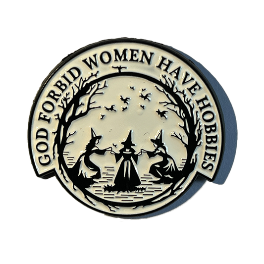 God forbid women have hobbies