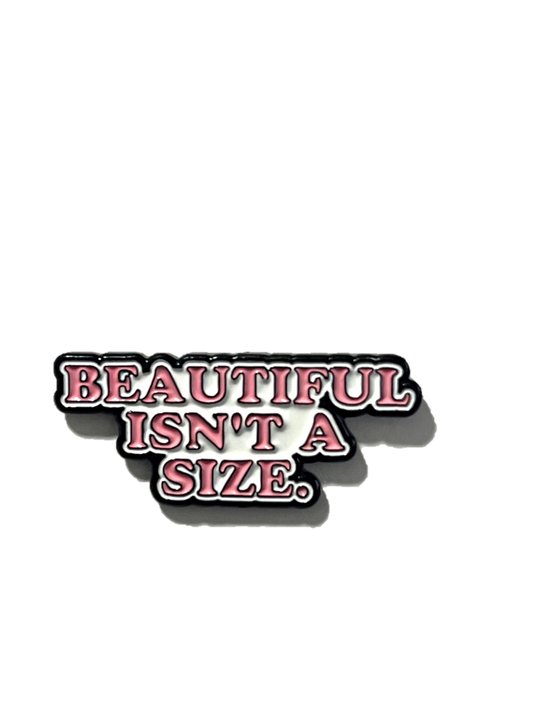 Beautiful isn't a size