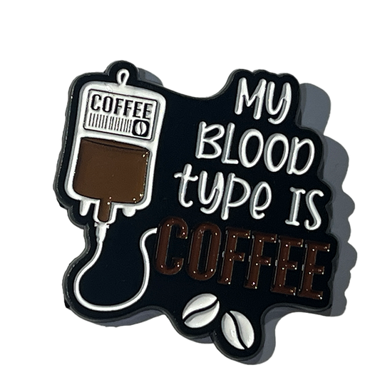 My blood type is coffee
