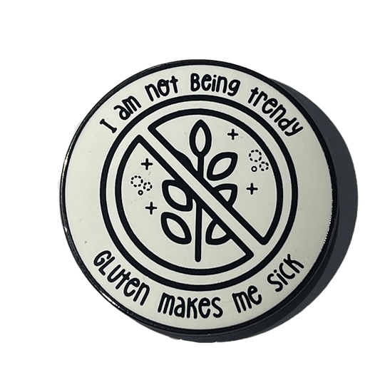 I am not being trendy, gluten makes me sick