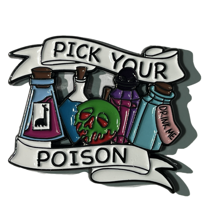 Pick your Poison