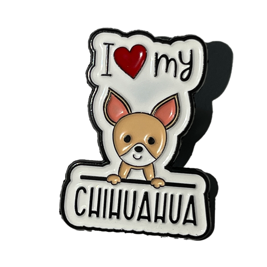 I love my chihuahua