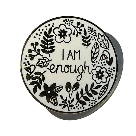 I am enough