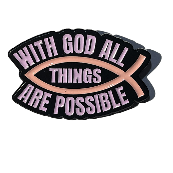 With God all things are possible
