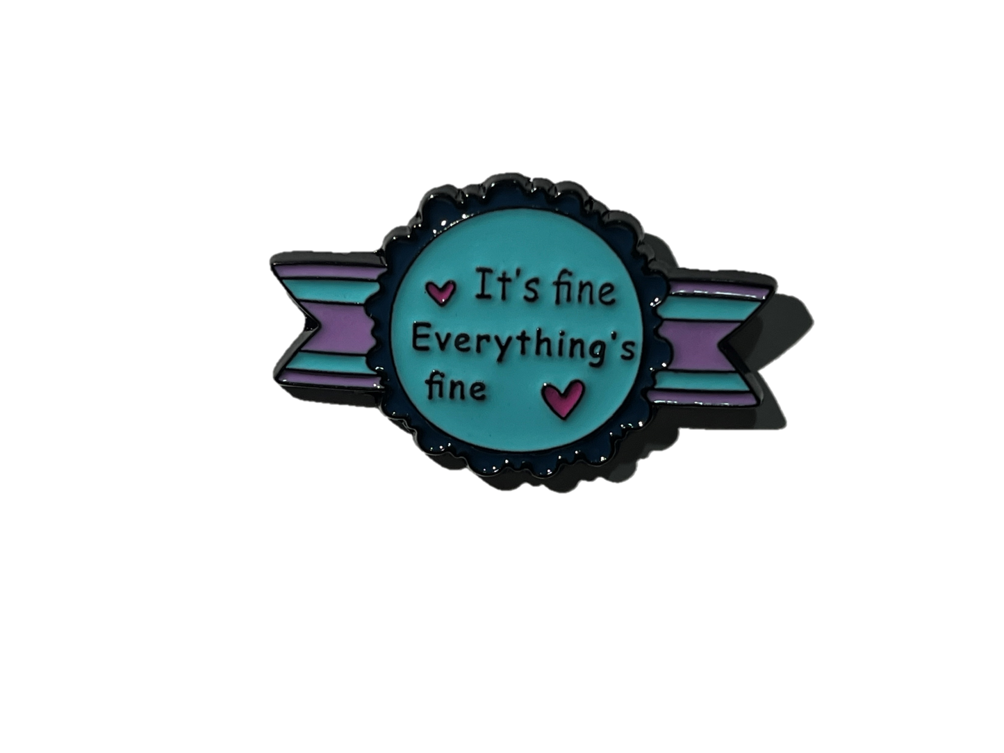 It's fine - Everything's fine