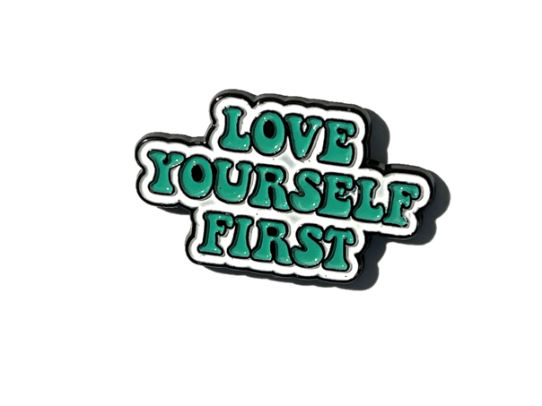 Love yourself first