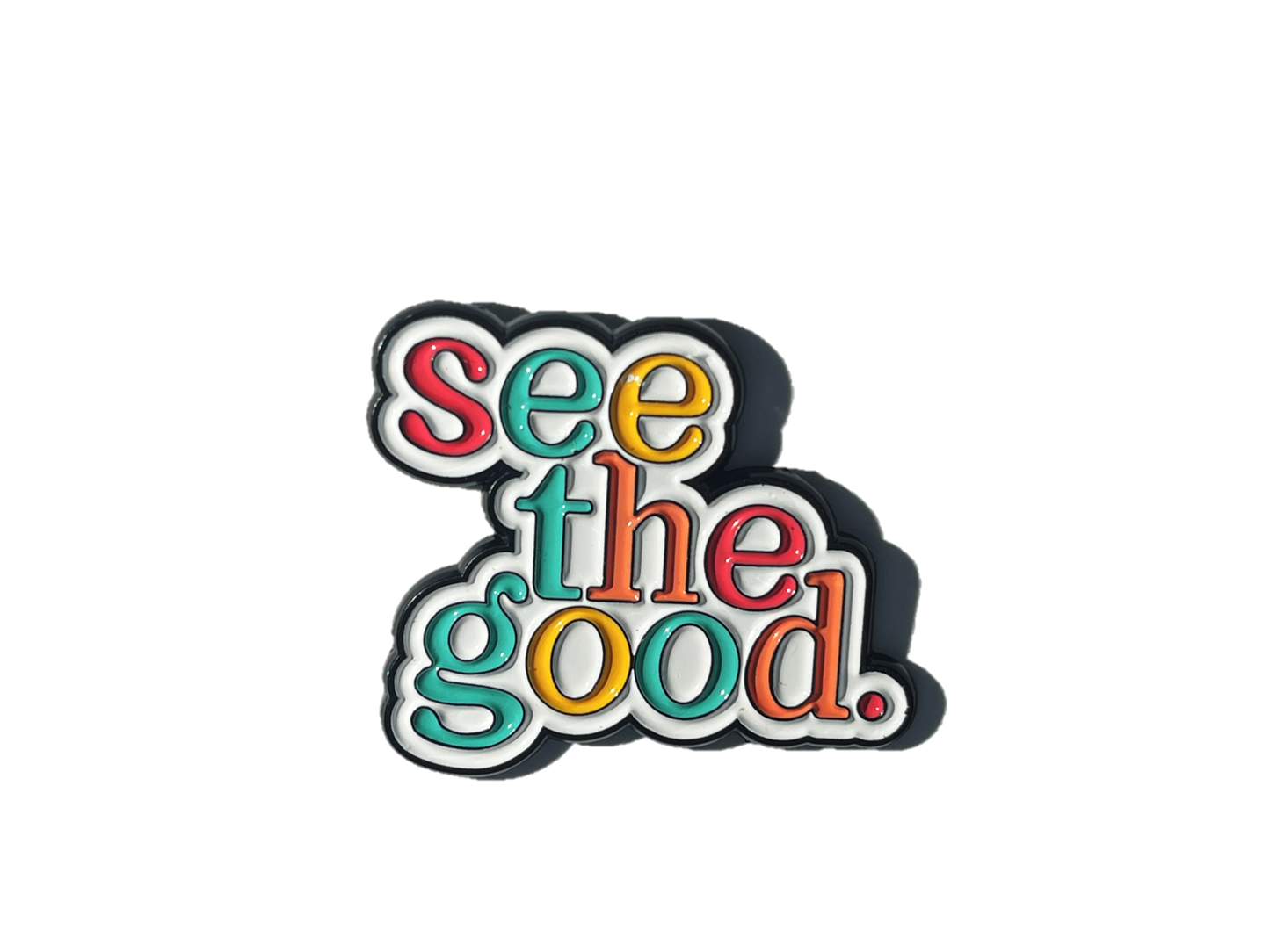 See the good