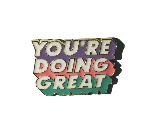 You're doing great