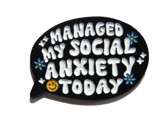 Managed my social anxiety today