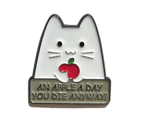 An apple a day, you die anyway