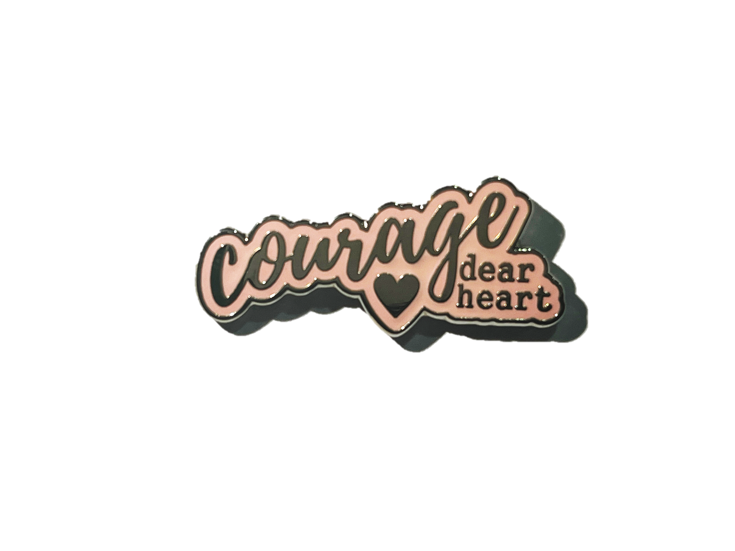 Courage, Dear heart