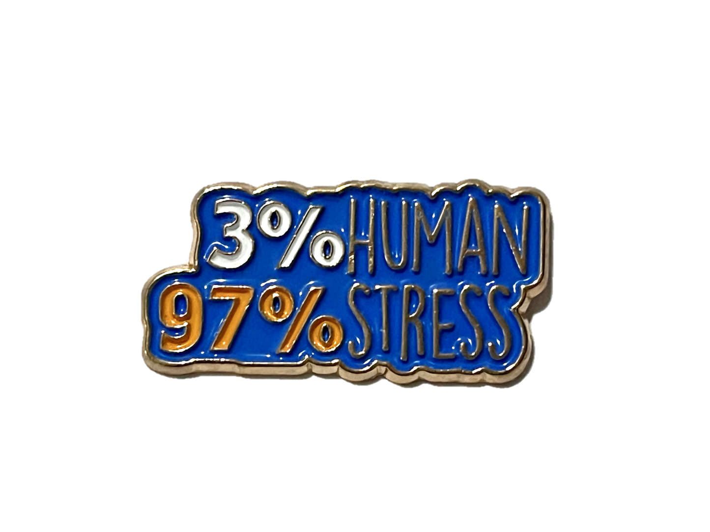 3% Human 97% Stress