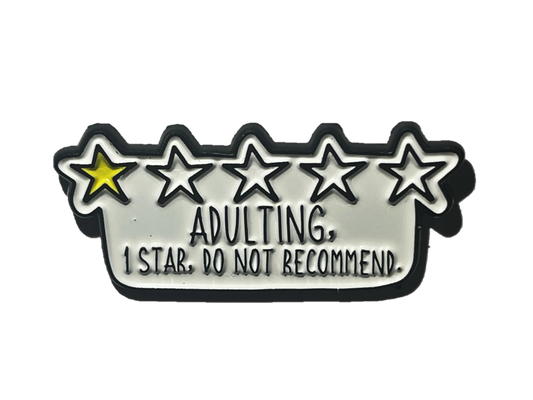 Adulting: 1 Star. Do not recommend