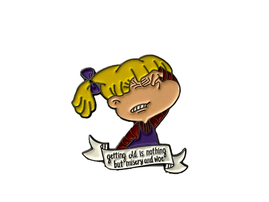 Angelica Pickles: Getting old is...