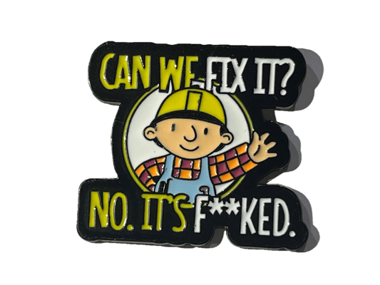 Can we fix it? - Bob El Constructor