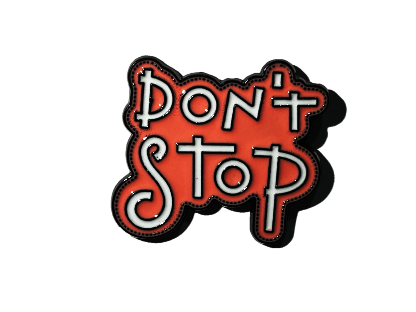 Don't stop