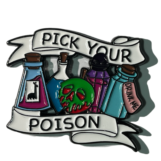 Pick your Poison