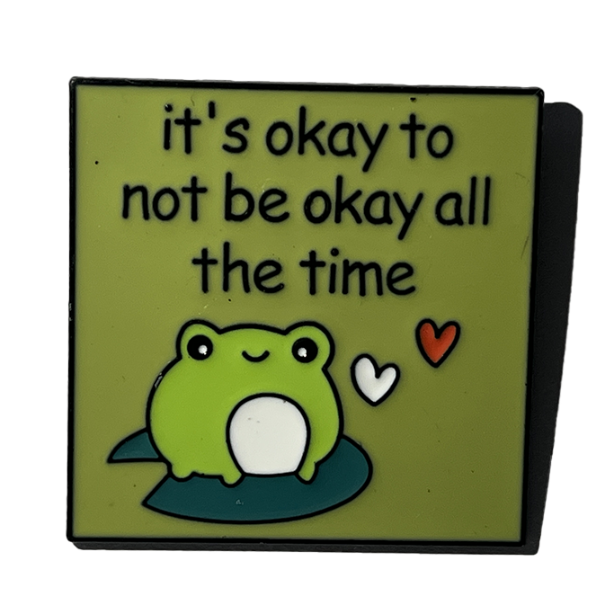 It’s okay to not be okay all the time