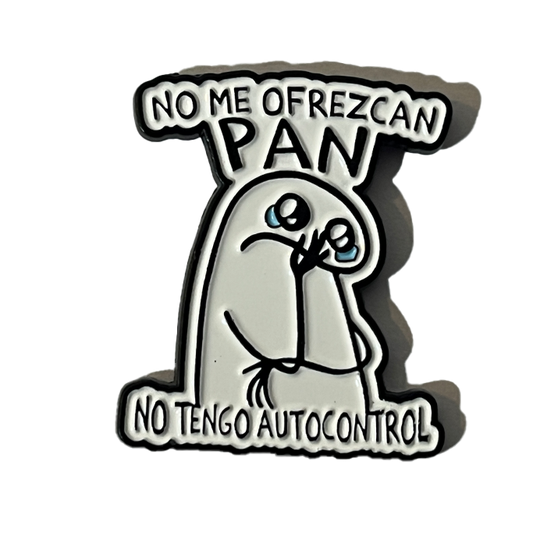 No me ofrezcan pan, no tengo autocontrol