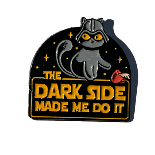 The dark side made me do it