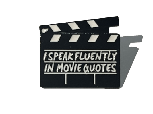 I speak fluently in movies quotes