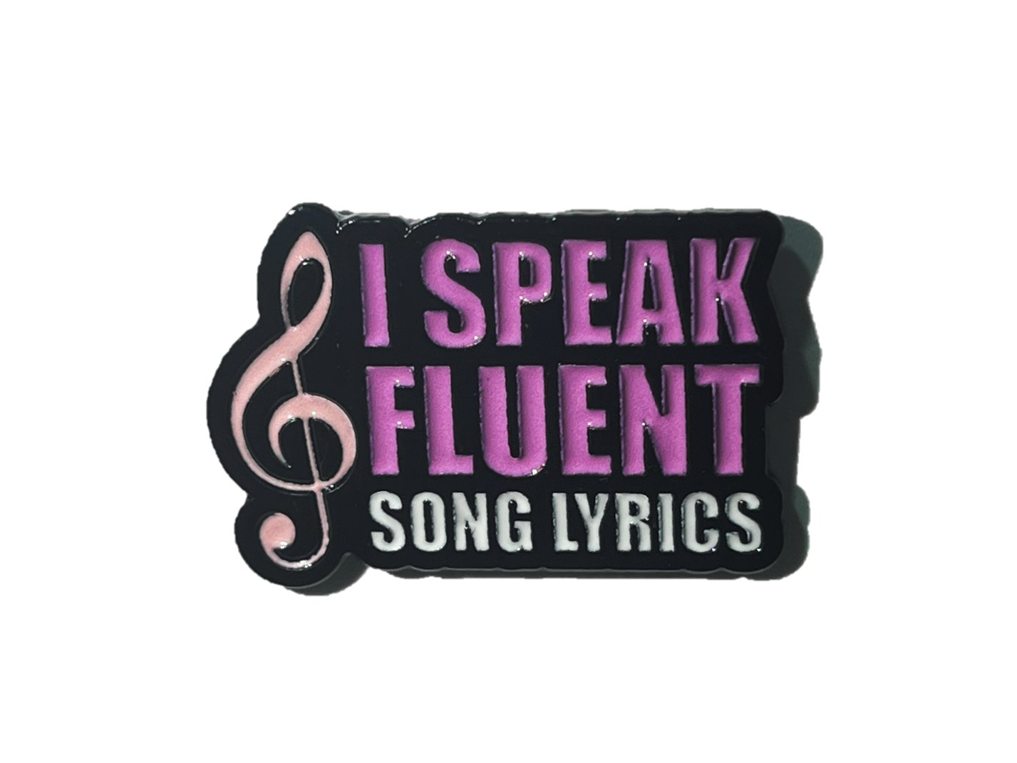 I speak fluent song lyrics