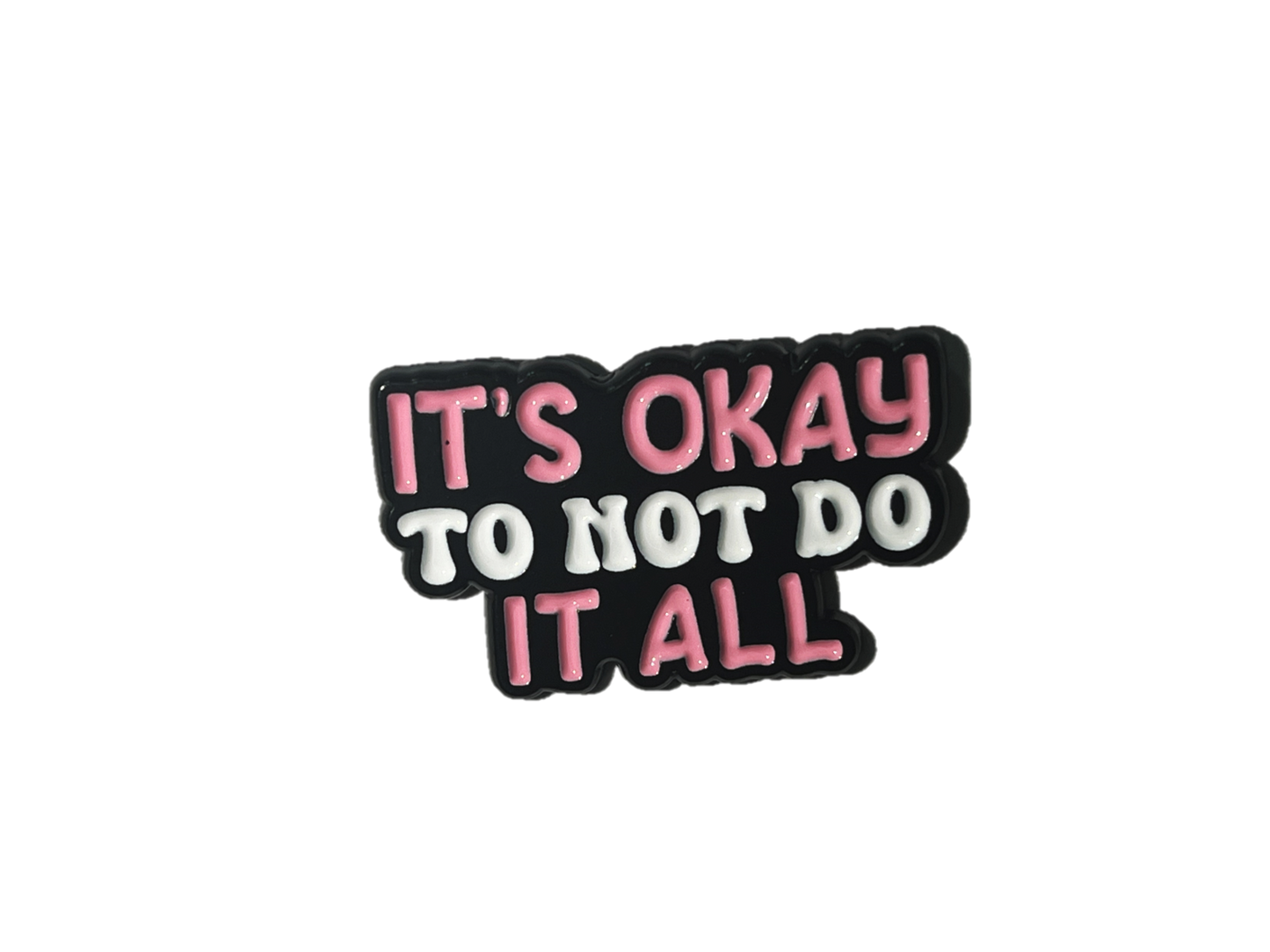 It's okay to not do it all