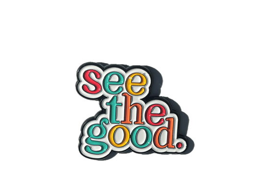 See the good